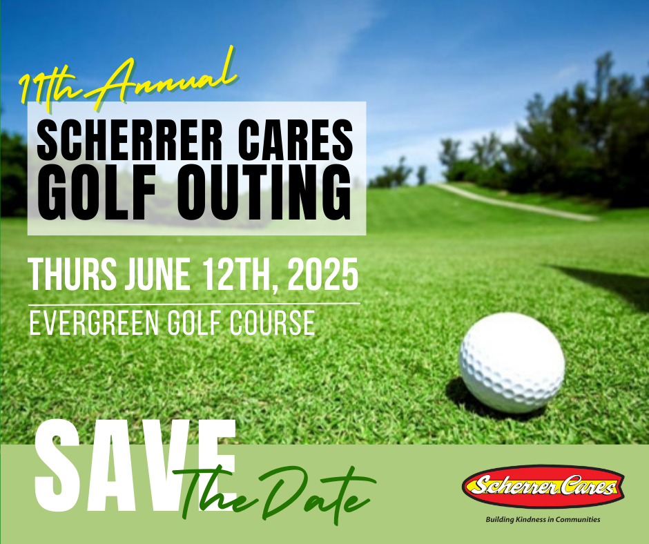 Scherrer Cares Golf Outing SAVE THE DATE 2025